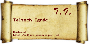 Teltsch Ignác névjegykártya